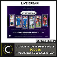 Load image into Gallery viewer, 2022/23 PANINI PRIZM EPL SOCCER 12 BOX (FULL CASE) BREAK #S297 - PICK YOUR TEAM