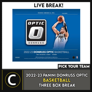 2022-23 PANINI DONRUSS OPTIC BASKETBALL 3 BOX BREAK #B961 - PICK YOUR TEAM