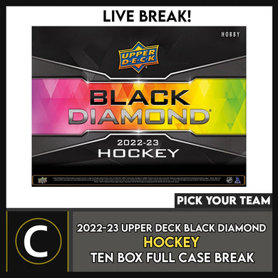 2022-23 UPPER DECK BLACK DIAMOND HOCKEY 10 BOX CASE BREAK #H3006 - PICK YOUR TEAM