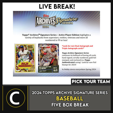 2024 TOPPS ARCHIVE SIGNATURE SERIES ACTIVE BASEBALL 5 BOX BREAK #A3132 - PICK YOUR TEAM