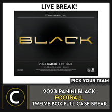 Load image into Gallery viewer, 2023 PANINI BLACK FOOTBALL 12 BOX (FULL CASE) BREAK #F3026 - PICK YOUR TEAM