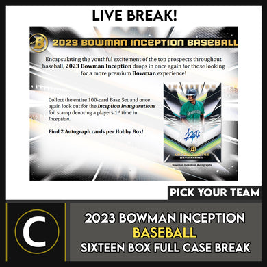 2023 BOWMAN INCEPTION BASEBALL 16 BOX (FULL CASE) BREAK #A3139 - PICK YOUR TEAM