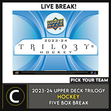 2023-24 UPPER DECK TRILOGY HOCKEY 5 BOX BREAK #H3107 - PICK YOUR TEAM