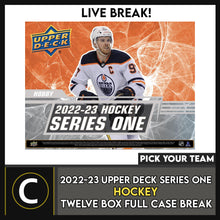 Load image into Gallery viewer, 2022-23 UPPER DECK SERIES 1 HOCKEY 12 BOX CASE BREAK #H1547 - PICK YOUR TEAM
