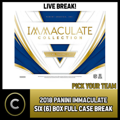 2018 PANINI IMMACULATE FOOTBALL 6 BOX (FULL CASE) BREAK #F458 - PICK YOUR TEAM