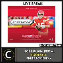 Load image into Gallery viewer, 2022 PANINI PRIZM FOOTBALL 3 BOX BREAK #F1123 - PICK YOUR TEAM