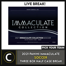 Load image into Gallery viewer, 2021 PANINI IMMACULATE SOCCER 3 BOX (HALF CASE) BREAK #S217 - PICK YOUR TEAM