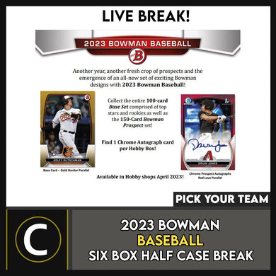 2023 BOWMAN HOBBY BASEBALL 6 BOX (HALF CASE) BREAK #A1751 - PICK YOUR TEAM