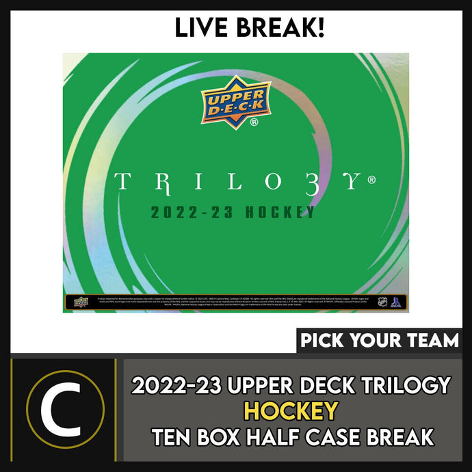 2022-23 UPPER DECK TRILOGY HOCKEY 10 BOX HALF CASE BREAK #H1672 - PICK YOUR TEAM
