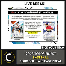 Load image into Gallery viewer, 2023 TOPPS FINEST BASEBALL 4 BOX (HALF CASE) BREAK #A2024 - PICK YOUR TEAM