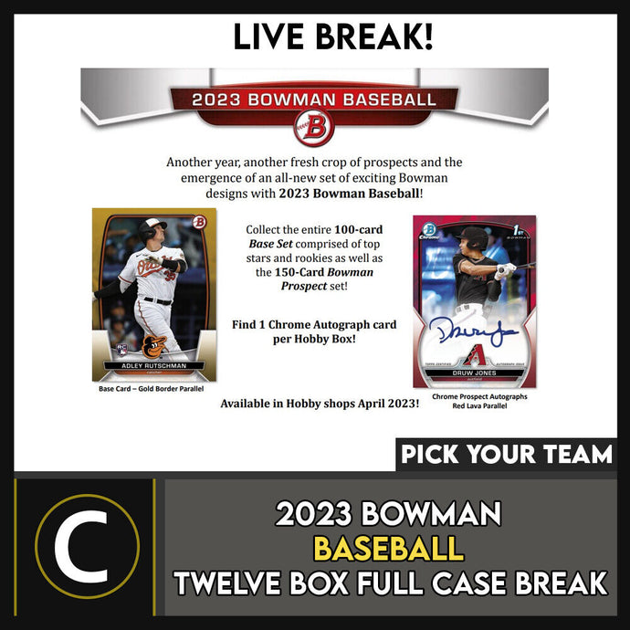 2023 BOWMAN HOBBY BASEBALL 12 BOX (FULL CASE) BREAK #A1741 - PICK YOUR TEAM