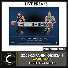 Load image into Gallery viewer, 2022-23 PANINI OBSIDIAN BASKETBALL 3 BOX BREAK #B2008 - PICK YOUR TEAM