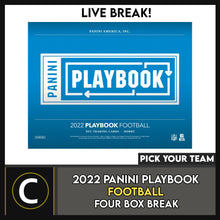 Load image into Gallery viewer, 2022 PANINI PLAYBOOK FOOTBALL 4 BOX BREAK #F1158 - PICK YOUR TEAM