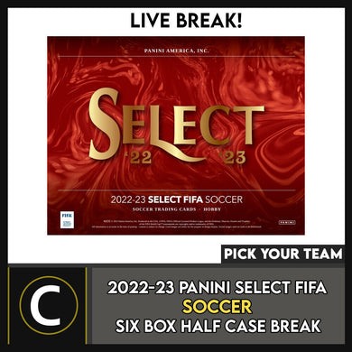 2022/23 PANINI SELECT FIFA SOCCER 6 BOX (HALF CASE) BREAK #S308 - PICK YOUR TEAM