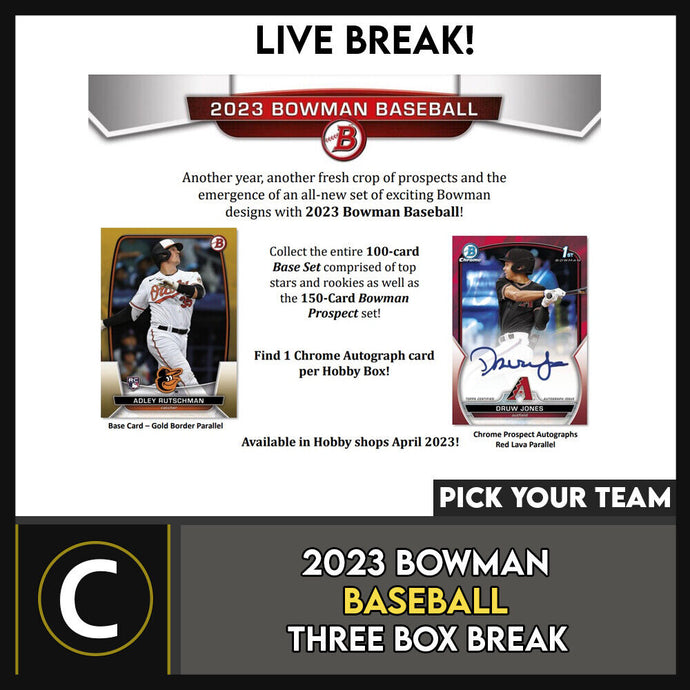 2023 BOWMAN HOBBY BASEBALL 3 BOX BREAK #A3116 - PICK YOUR TEAM