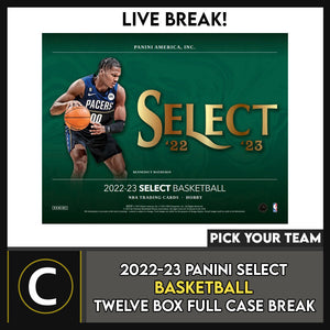 2022-23 PANINI SELECT BASKETBALL 12 BOX FULL CASE BREAK #B993 - PICK YOUR TEAM