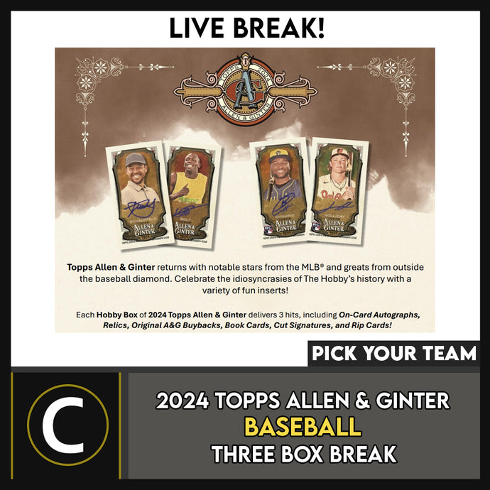 2024 TOPPS ALLEN & GINTER BASEBALL 3 BOX BREAK #A3253 - PICK YOUR TEAM