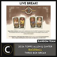 Load image into Gallery viewer, 2024 TOPPS ALLEN &amp; GINTER BASEBALL 3 BOX BREAK #A3256 - RANDOM TEAMS