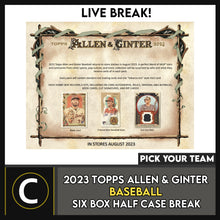 Load image into Gallery viewer, 2023 TOPPS ALLEN &amp; GINTER BASEBALL 6 BOX (HALF CASE) BREAK #A3024 - PICK YOUR TEAM