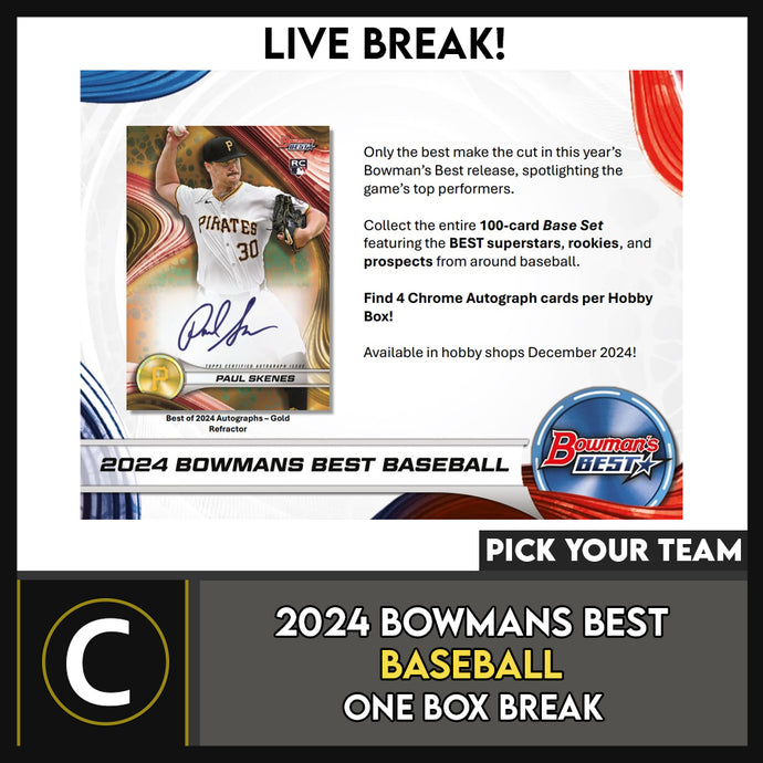 2024 BOWMAN'S BEST BASEBALL 1 BOX BREAK #A3291 - PICK YOUR TEAM