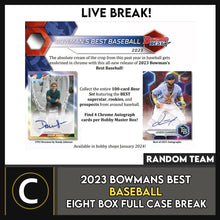 Load image into Gallery viewer, 2023 BOWMAN&#39;S BEST BASEBALL 8 BOX (FULL CASE) BREAK #A3114 - RANDOM TEAMS