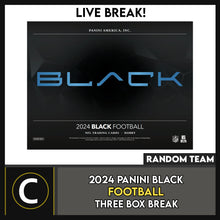 Load image into Gallery viewer, 2024 PANINI BLACK FOOTBALL 3 BOX BREAK #F3202 - RANDOM TEAMS