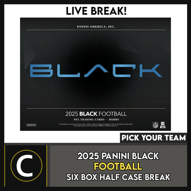 2025 PANINI BLACK FOOTBALL 6 BOX (HALF CASE) BREAK #F3335 - PICK YOUR TEAM