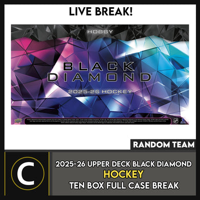 2025-26 UPPER DECK BLACK DIAMOND HOCKEY 10 BOX (FULL CASE) BREAK #H3675 - RANDOM TEAM