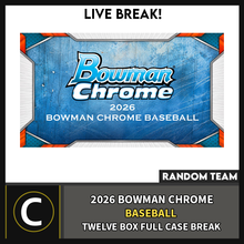 Load image into Gallery viewer, 2026 BOWMAN CHROME BASEBALL 12 BOX (FULL CASE) BREAK #A3465 - RANDOM TEAMS