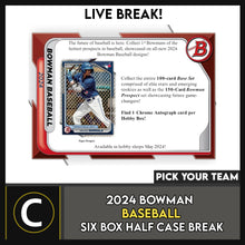 Load image into Gallery viewer, 2024 BOWMAN BASEBALL 6 BOX (HALF CASE) BREAK #A3159 - PICK YOUR TEAM