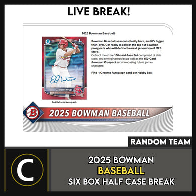 2025 BOWMAN BASEBALL HOBBY 6 BOX (HALF CASE) BREAK #A3316 - RANDOM TEAMS