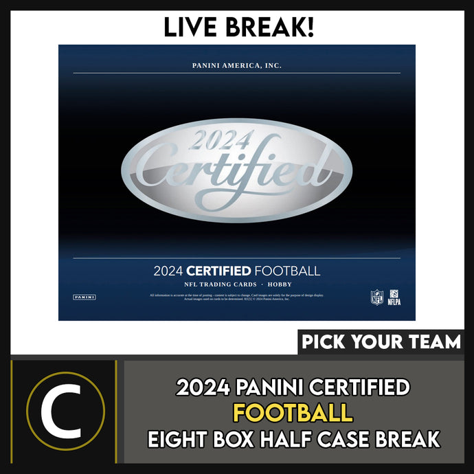 2024 PANINI CERTIFIED FOOTBALL 8 BOX (HALF CASE) BREAK #F3189 - PICK YOUR TEAM