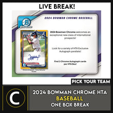 Load image into Gallery viewer, 2024 BOWMAN CHROME BASEBALL HTA CHOICE 1 BOX BREAK #A3220 - PICK YOUR TEAM