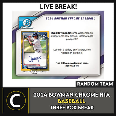 2024 BOWMAN CHROME BASEBALL HTA CHOICE 3 BOX BREAK #A3223 - RANDOM TEAMS