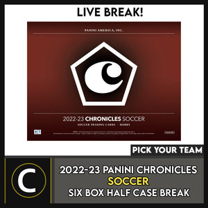 2022/23 PANINI CHRONICLES SOCCER 6 BOX HALF CASE BREAK #S315 - PICK YOUR TEAM