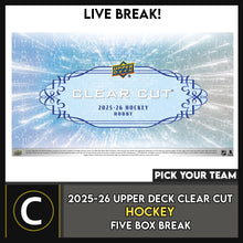 Load image into Gallery viewer, 2025-26 UPPER DECK CLEAR CUT HOCKEY 5 BOX BREAK #H3813 - PICK YOUR TEAM