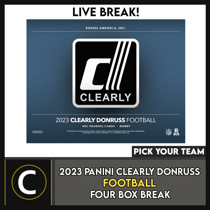 2023 CLEARLY DONRUSS FOOTBALL 4 BOX BREAK #F3113 - PICK YOUR TEAM