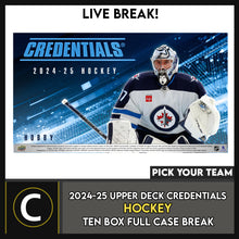 Load image into Gallery viewer, 2024-25 UPPER DECK CREDENTIALS HOCKEY 10 BOX (FULL CASE) BREAK #H3594 - PICK YOUR TEAM