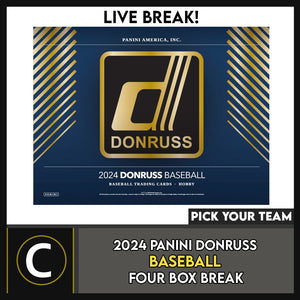 2024 DONRUSS BASEBALL 4 BOX BREAK #A3187 - PICK YOUR TEAM