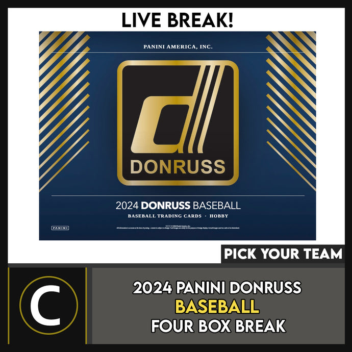 2024 DONRUSS BASEBALL 4 BOX BREAK #A3187 - PICK YOUR TEAM