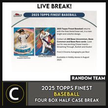 Load image into Gallery viewer, 2025 TOPPS FINEST BASEBALL 4 BOX (HALF CASE) BREAK #A3353 - RANDOM TEAMS
