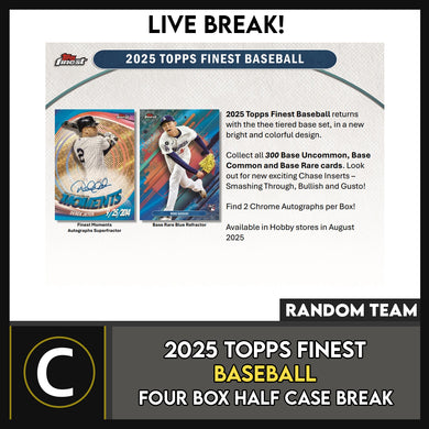 2025 TOPPS FINEST BASEBALL 4 BOX (HALF CASE) BREAK #A3353 - RANDOM TEAMS