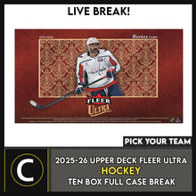 Load image into Gallery viewer, 2025-26 UPPER DECK FLEER ULTRA HOCKEY 10 BOX (FULL CASE) BREAK #H3742 - PICK YOUR TEAM