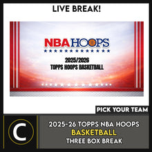 Load image into Gallery viewer, 2025-26 TOPPS NBA HOOPS BASKETBALL 3 BOX BREAK #B3279 - PICK YOUR TEAM
