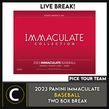 Load image into Gallery viewer, 2023 PANINI IMMACULATE BASEBALL 2 BOX BREAK #A3010 - PICK YOUR TEAM