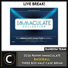 Load image into Gallery viewer, 2026 PANINI IMMACULATE BASEBALL 3 BOX (HALF CASE) BREAK #A3451 - RANDOM TEAMS