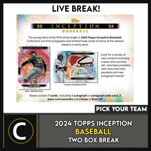 Load image into Gallery viewer, 2024 TOPPS INCEPTION BASEBALL 2 BOX BREAK #A3332 - PICK YOUR TEAM