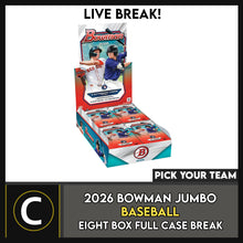 Load image into Gallery viewer, 2026 BOWMAN BASEBALL JUMBO 8 BOX (FULL CASE) BREAK #A3412 - PICK YOUR TEAM