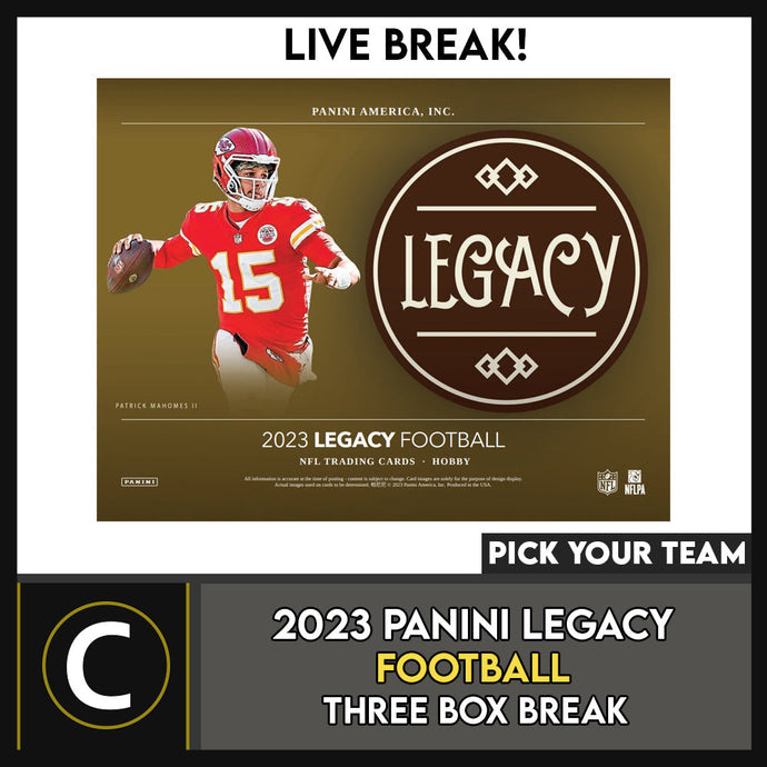 2023 PANINI LEGACY  FOOTBALL 3 BOX BREAK #F3078 - PICK YOUR TEAM