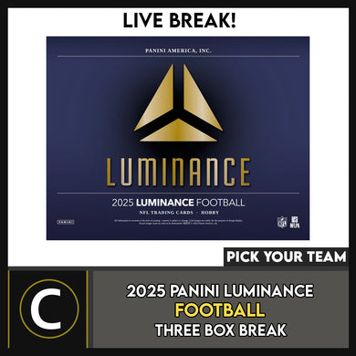 2025 PANINI LUMINANCE FOOTBALL 3 BOX  BREAK #F3308 - PICK YOUR TEAM